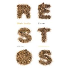 Restos, do autor Mario Araujo