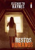 Ler Restos humanos, do autor Elizabeth Haynes