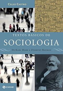Textos básicos de sociologia, do autor Celso Castro