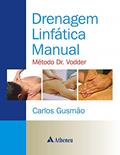 Ler Drenagem Linfática Manual, do autor Carlos Gusmão Ler Drenagem Linfática Manual, do autor Carlos Gusmão