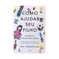 Ler Como Ajudar seu Filho a Organizar Sua Desordem Mental - Caroline Leaf, do autor Caroline Leaf Ler Como Ajudar seu Filho a Organizar Sua Desordem Mental - Caroline Leaf, do autor Caroline Leaf