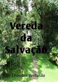 Ler Vereda da Salvacao, do autor Leandro Bertoldo