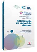 Ler Estimulação do raciocínio abstrato, do autor Camila Luisi Rodrigues; Cristiana Castanho de Almeida Rocca; Telma Pantano