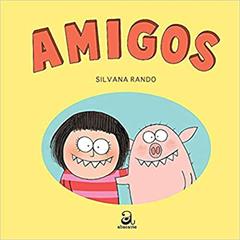 Amigos, do autor Silvana Rando