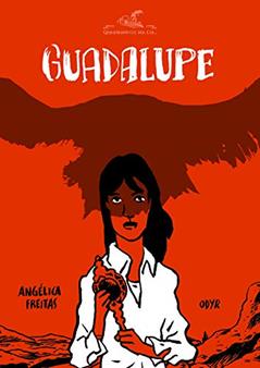 Guadalupe, do autor Angélica Freitas; Odyr