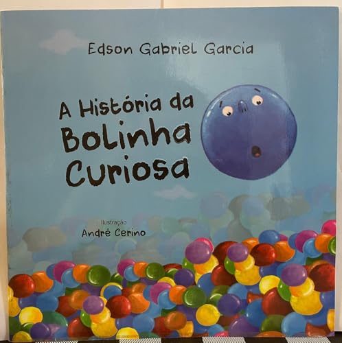 Ler A Historia da Bolinha Curiosa, do autor Edson Gabriel; Pé Da Letra Ler A Historia da Bolinha Curiosa, do autor Edson Gabriel; Pé Da Letra
