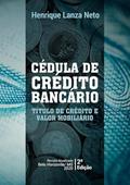 Ler Cedula de Credito Bancario. Titulo de Credito e Valor Mobiliario, do autor Henrique Lanza Neto
