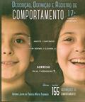 Ler Descrição, Definição e Registro de Comportamento, do autor Antônio Jayro Da Fonseca Motta Fagundes Ler Descrição, Definição e Registro de Comportamento, do autor Antônio Jayro Da Fonseca Motta Fagundes