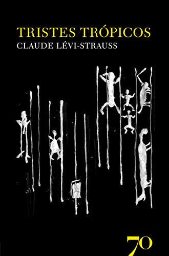 Ler Tristes Trópicos, do autor Claude Lévi-Strauss