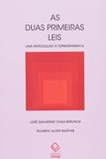 Ler As duas primeiras leis: Uma introdução à termodinâmica, do autor José Guilherme Chaui-Berlink; Ricardo Alves Martins