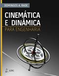 Ler Cinemática e Dinâmica para Engenharia, do autor Domingos Domingos Rade
