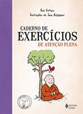 Ler Caderno de exercícios de atenção plena, do autor Ilios Kotsou