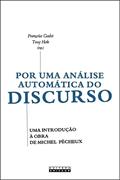 Ler Por uma análise automática do discurso: Uma introdução à obra de Michel Pêcheux, do autor Françoise Gadet