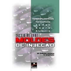 Moldes de Injeção, do autor Sergio Da Cruz