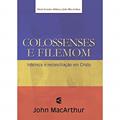 Ler Colossenses E Filemon - Série De Estudos Bíblicos John Macarthur, do autor Jr John Macarthur Ler Colossenses E Filemon - Série De Estudos Bíblicos John Macarthur, do autor Jr John Macarthur