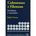 Ler Série Introdução e Comentário - Colossenses e Filemom, do autor Ralph P. Martin