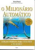 Ler O Milionário Automático, do autor David Bach