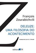 Ler Deleuze: uma filosofia do acontecimento, do autor Framçois Zourabichvili