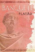Ler O banquete, do autor Platão
