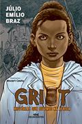 Ler Griot: Histórias Que Ouvimos na África, do autor Júlio Emílio Braz Ler Griot: Histórias Que Ouvimos na África, do autor Júlio Emílio Braz