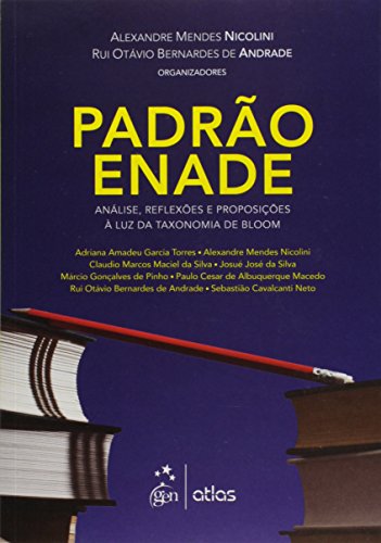 Ler Padrão Enade: Análise, Reflexões E Proposições À Luz Da Taxonomia De Bloom, do autor Atlas