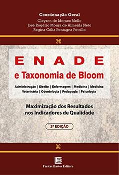 Enade E Taxonomia De Bloom, do autor Cleyson De Moraes Mello; José Rogério Moura De almeida Neto; Regina Célia Pentagna petrillo