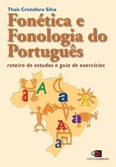 Fonetica e fonologia (edição com CD), do autor Thais Cristofaro Silva