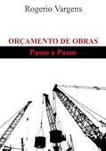 Ler Orcamento de Obras, do autor Rogerio Vargens