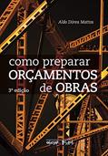 Ler Como Preparar Orçamentos de Obras, do autor Aldo Dórea Mattos