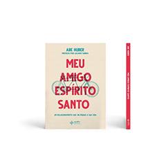 Meu amigo Espírito Santo, do autor Abe Huber