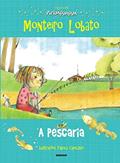 Ler A pescaria: Coleção Pirlimpimpim, do autor Monteiro Lobato Ler A pescaria: Coleção Pirlimpimpim, do autor Monteiro Lobato