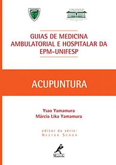 Acupuntura, do autor Ysao Yamamura; Márcia Lika Yamamura