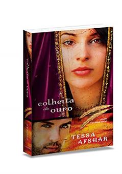 Colheita de Ouro, do autor Tessa Afshar