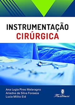 Instrumentação Cirúrgica, do autor Ariadne Da Silva Fonseca