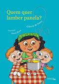 Ler Quem Quer Lamber Panela?, do autor Gláucia De Souza Ler Quem Quer Lamber Panela?, do autor Gláucia De Souza