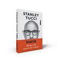 Ler Sabor: Minha vida através da comida, do autor Stanley Tucci