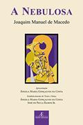 Ler A Nebulosa, do autor Joaquim Manuel de Macedo