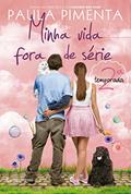 Ler Minha vida fora de série - 2ª temporada, do autor Paula Pimenta