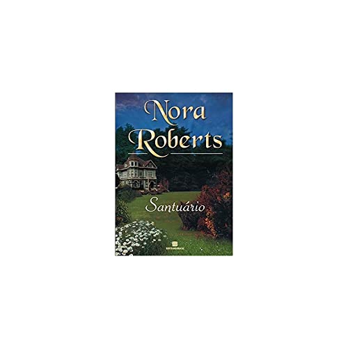 Santuário, do autor Nora Roberts