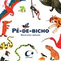Ler Pé-de-bicho, do autor Márcia Leite