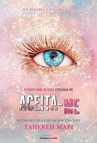 Ler Aceita-me: CONTO FINAL, do autor Tahereh Mafi