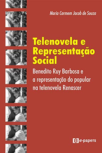 Ler Telenovela e Representação Social, do autor Mauricio de Souza Ler Telenovela e Representação Social, do autor Mauricio de Souza