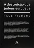 Ler A destruição dos judeus europeus, do autor Raul Hilberg