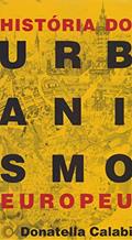 Ler História do urbanismo europeu, do autor Donatella Calabi