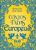 Ler Contos de fadas europeus, do autor Joseph Jacobs