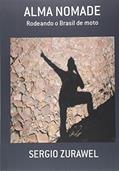 Ler Alma Nomade, do autor Sergio Zurawel Ler Alma Nomade, do autor Sergio Zurawel