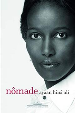 Nômade, do autor Ayaan Hirsi Ali