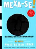 Ler Mexa-Se, do autor Rufus Butler Seder