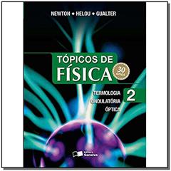 Tópicos de Física - Volume 2, do autor Villas Boas^Ricardo Helou Doca^Gualter Jose Biscuola Newton