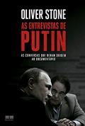 Ler As entrevistas de Putin, do autor Oliver Stone